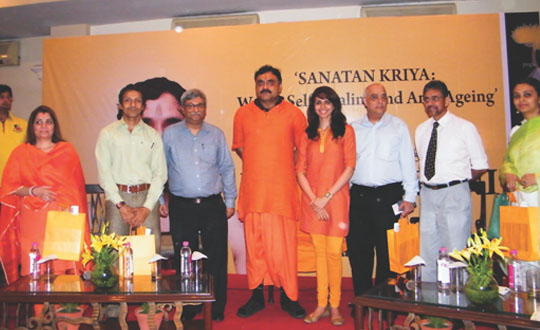 Sanatan Kriya, A Way To Anti-Ageing And Self-Healing